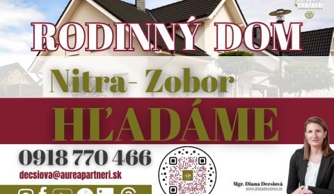 Suche Einfamilienhaus, Einfamilienhaus, Zobor, Nitra, Slowakei