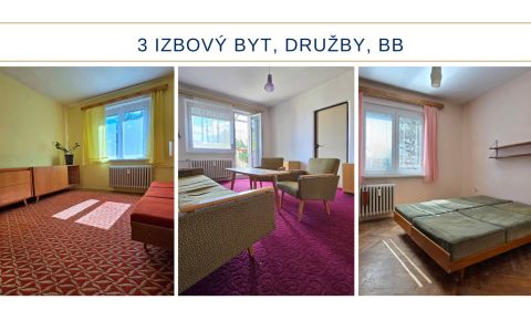 Kaufen 3-Zimmer-Wohnung, 3-Zimmer-Wohnung, Družby, Banská Bystrica, Sl