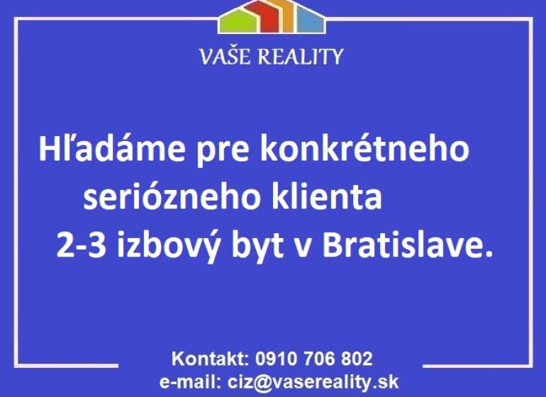 Wir suchen eine 2-3 Zimmer Wohnung in Bratislava für einen seriösen Kunden.