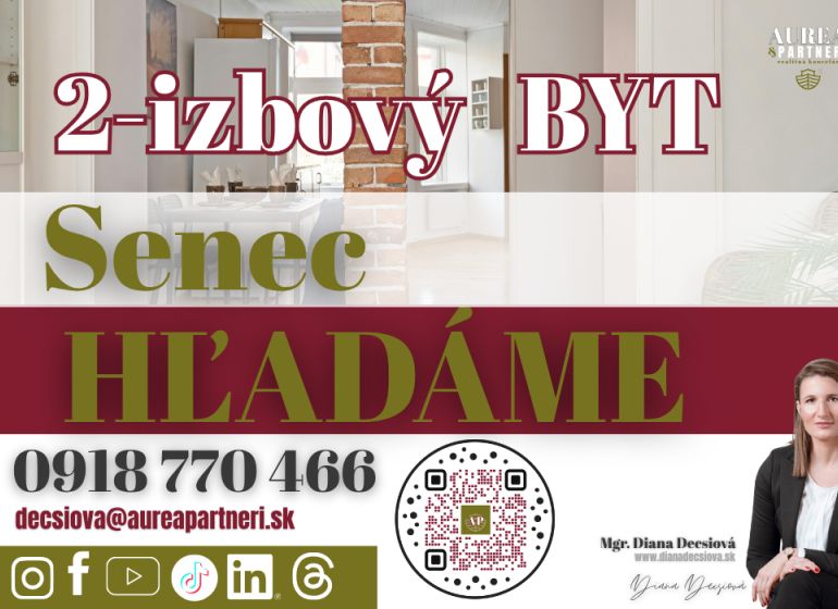 Suche nach einer Zwei-Zimmer-Wohnung in Senec, kontaktieren Sie das Immobilienbüro Aurea & Partneri.
