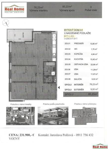 Grundriss einer 3-Zimmer-Wohnung mit einer Fläche von 85,23 m². Balkon 9 m². Kontakt: Jaroslava Polčová.